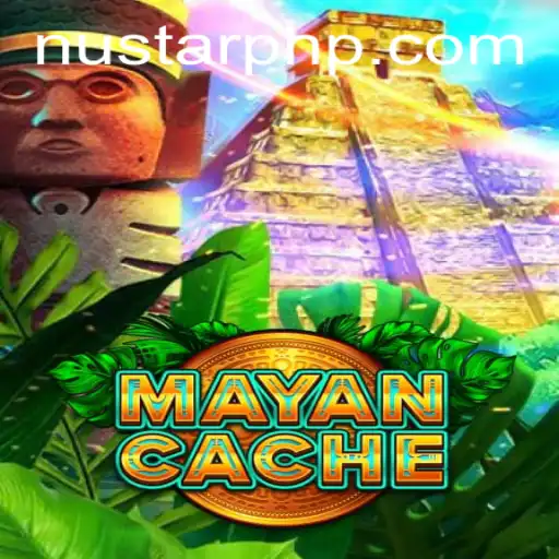 Embark on an Epic Adventure: Exploring MayanCache and the Role of NUSTAR