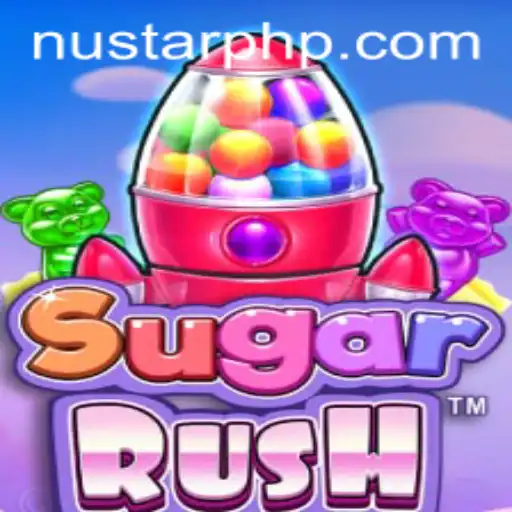 Exploring the Exciting World of SugarRush: Understanding NUSTAR