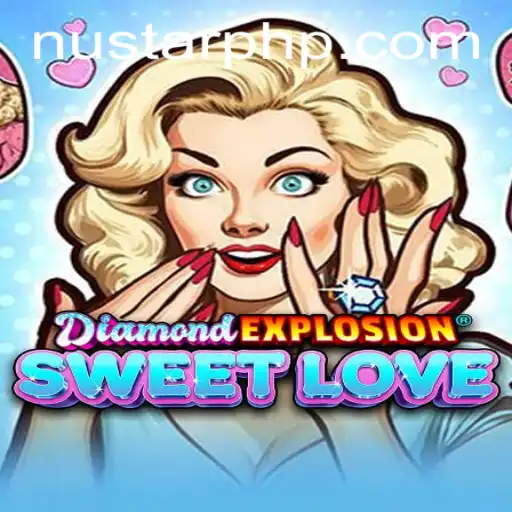 Unveiling the Enigmatic World of DiamondExplosionSweetLove and Its Cosmic Connection to NUSTAR